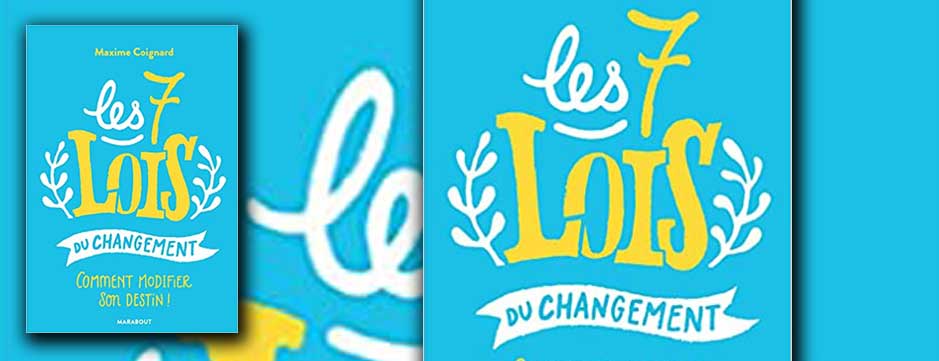 Les 7 lois du changement