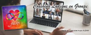 Coaching Ludique en Groupe @ En Ligne