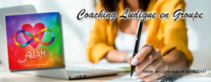 Coaching Ludique en Groupe @ En Ligne